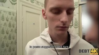 Free Amateur Porn DEBT4K. Sexy lady soffoca su erezione e si fa inculare dal collezionista PlayForceOne