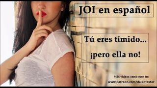 Screaming JOI en español. Eres tímido... ¡pero ella no! (Voz española). Ikillitts