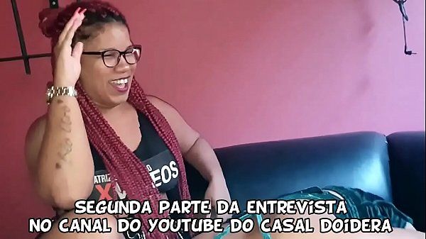 Youporn Lua Doidera entrevista Suzy Furacão - Segunda parte do video no Youtube do Casal Doidera Sixtynine